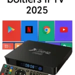 Les 5 meilleurs boîtiers iptv 2025